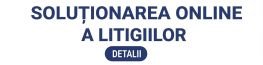 Soluționarea Online a Litigiilor